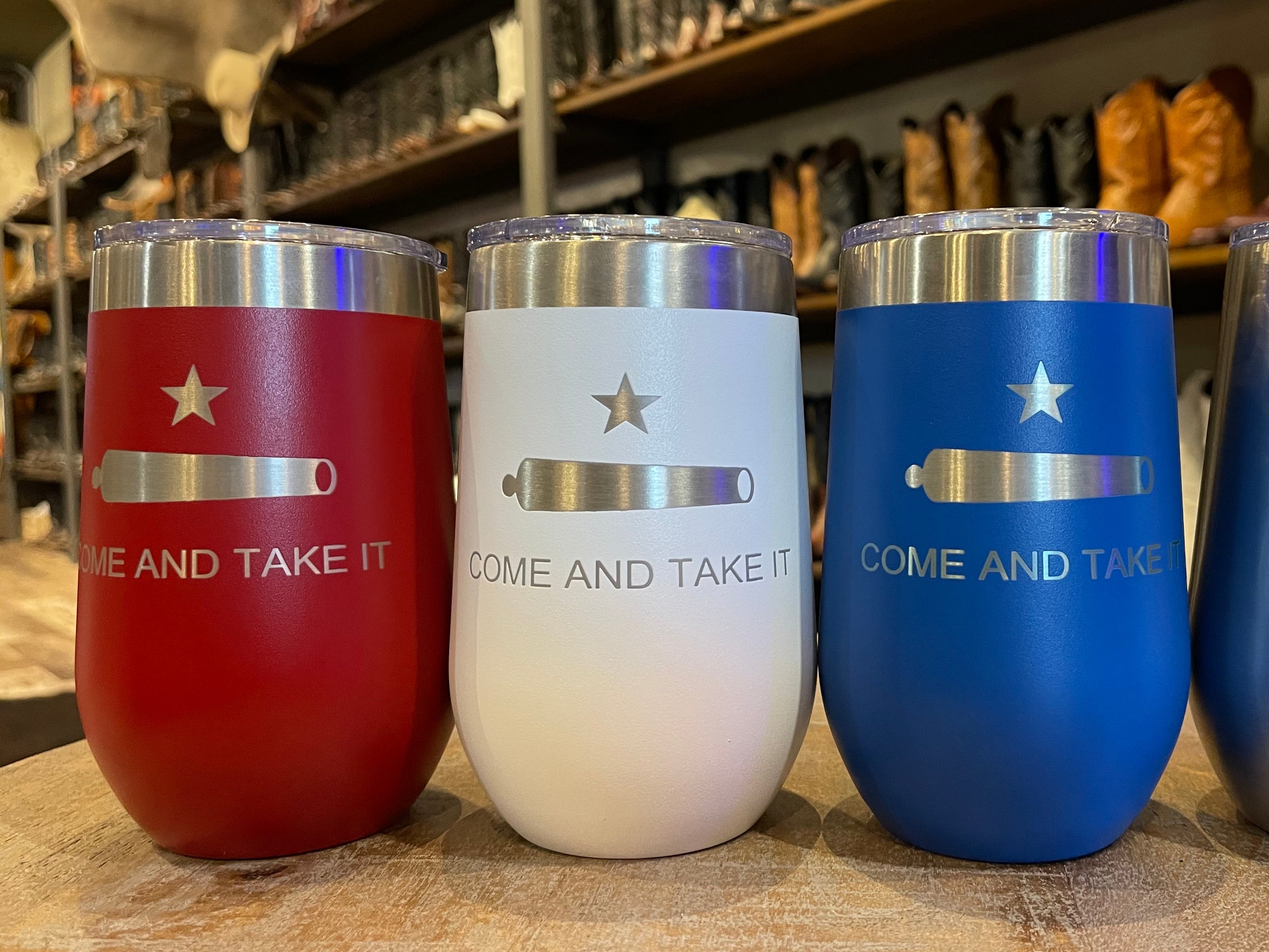 Come & Take It - Wine Tumblers (12oz)